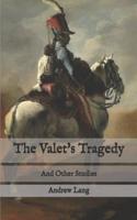 The Valet's Tragedy