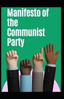 Manifesto of the Communist Party Annotated