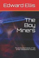The Boy Miners