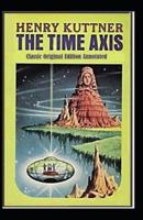 The Time Axis-Classic Original Edition