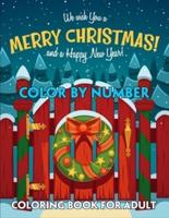 Merry Christmas Color By Number Coloring Book for Adult