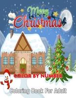 Merry Christmas Color By Number Coloring Book For Adult