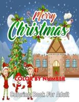 Merry Christmas Color By Number Coloring Book For Adult