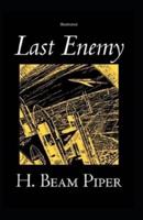 Last Enemy Illustrated