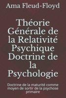 Théorie Générale De La Relativité Psychique Doctrine De La Psychologie