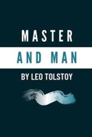 Master and Man by Leo Tolstoy