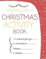 Christmas Activity Book, Wishing You