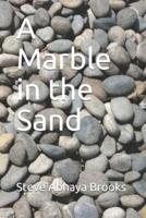 A Marble in the Sand