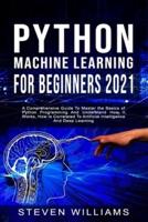 Python Machine Learning For Beginners 2021