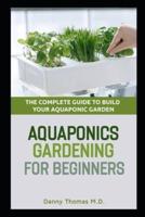 Aquaponics Gardening for Beginners