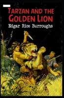 Tarzan and the Golden Lion Annotated