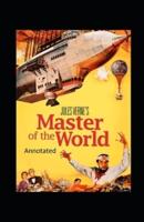 Master of the World Original Edition (Annotated)