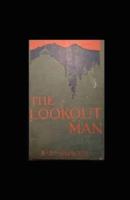 The Lookout Man Illustrated