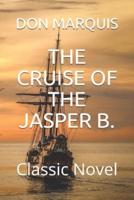 The Cruise of the Jasper B.