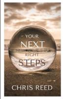 Your Next Right Steps