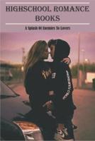 Highschool Romance Books_ A Splash Of Enemies To Lovers