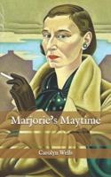 Marjorie's Maytime