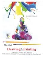 The Art of Drawing and Painting