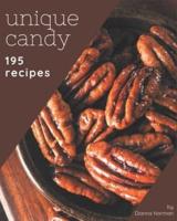 195 Unique Candy Recipes