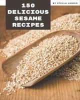 150 Delicious Sesame Recipes