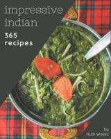 365 Impressive Indian Recipes