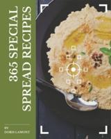 365 Special Spread Recipes