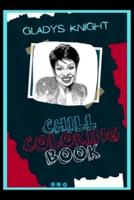 Gladys Knight Chill Coloring Book