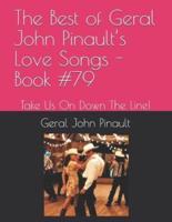 The Best of Geral John Pinault's Love Songs - Book #79