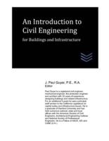 An Introduction to Civil Engineering for Buildings and Infrastructure