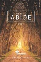 2021 - We Will Abide