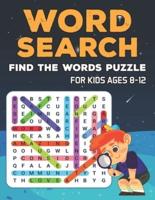 Word Search (Find The Words Puzzle) For Kids Ages 8-12