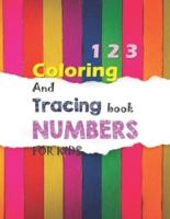 1 2 3 Coloring And Tracing Book NUMBERS FOR KIDS