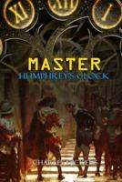 MASTER HUMPHREY'S CLOCK BY CHARLES DICKENS ( Classic Edition Illustrations )