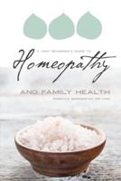 A Very Beginners Guide to Homeopathy and Family Health