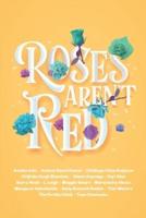 Roses Aren't Red: An African Romance Anthology