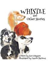Whistle And Other Stories
