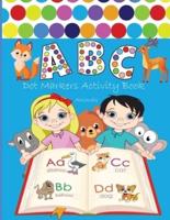 ABC Dot Markers Activity Book Animals