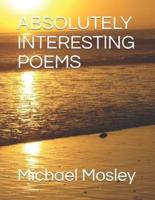 Absolutely Interesting Poems