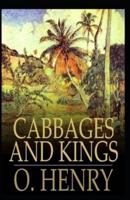 Cabbages and Kings Illustrated