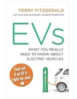 What You Really Need to Know About Electric Vehicles