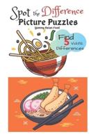 Spot the Difference Picture Puzzles "Yummy Asian Food " Find 5 Differences Vol.82