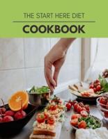 The Start Here Diet Cookbook