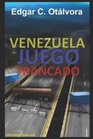 Venezuela Juego Trancado