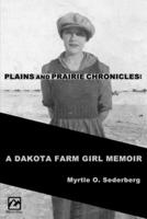 Plains and Prairie Chronicles