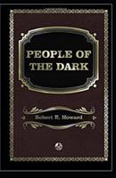 People of the Dark Annotated