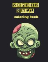 Zombie Hall, Coloring Book