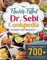 The Flavor-Filled Dr. Sebi Cookpedia [Gift Edition]