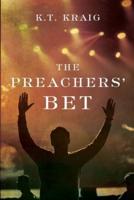 The Preachers' Bet