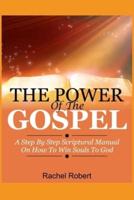 The Power of the Gospel