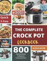 The Complete Crock Pot Cookbook